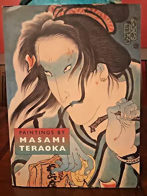 Paintings By Masami Teraoka - Gallery Exhibition Trade Paperback - 1996 - Signed • $75