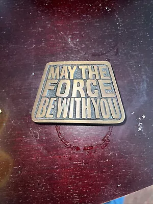 Star Wars May Force With You Jedi Han Solo Movie Obi Wan 70s Vintage Belt Buckle • $45