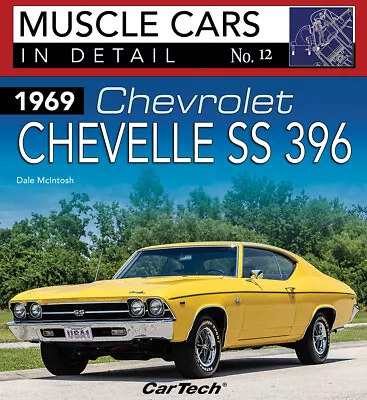 1969 Chevelle SS 396 Muscle Cars Book Chevrolet • $24.95