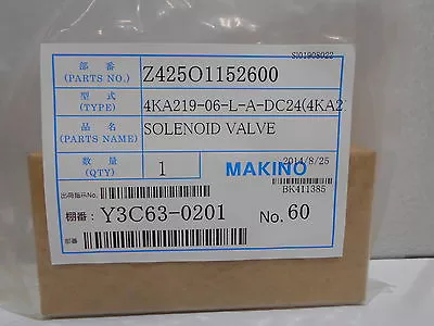 MAKINO Solenoid Valve Z425O1152600 4KA219-06-L-A-DC24V  • $99.99