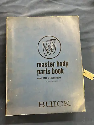 1963 1962 1961 1960 1953 1949 1947 1957 1940 Buick Master Body Parts Catalog • $79.99