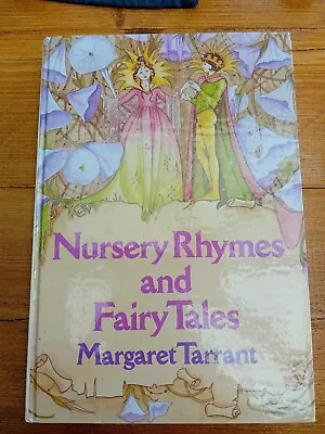 Nursery Rhymes And Fairy Tales - Margaret Tarrant - Hardcover • £5.50