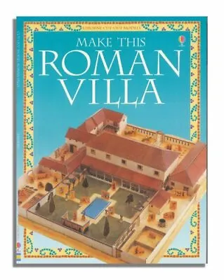 £121.18 • Buy Make This Roman Villa (Usborne Cut-out Models) By Iain Ashman. 9780746066997
