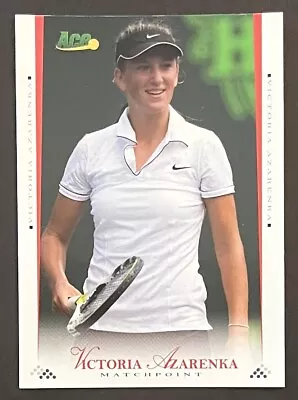 2008 Ace Matchpoint Victoria Azarenka #24 Tennis Rookie Rc • $4.49