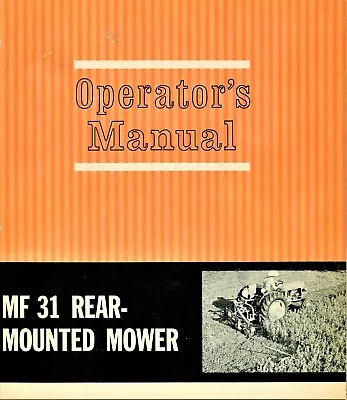 Owner's Manual For Massey Ferguson MF 31 Belt Drive Dyna Balance Sickle Mower • $25