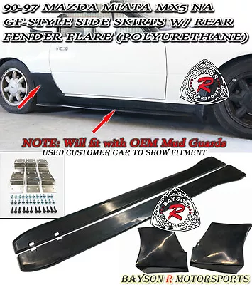 Fits 90-97 Mazda Miata GF-Style Side Skirts + Rear Fender Flare (Urethane) • $179.99