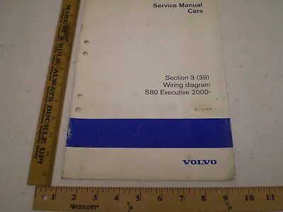 2000 Volvo Service Manual Section 3 (39) Wiring Diagram S80 Executive Repair • $13.87