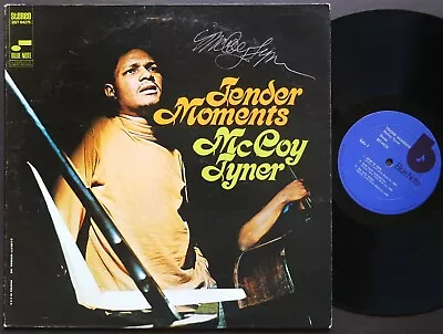 MCCOY TYNER Tender Moments LP BLUE NOTE BST 84275 RVG Lee Morgan AUTOGRAPHED • $80.74