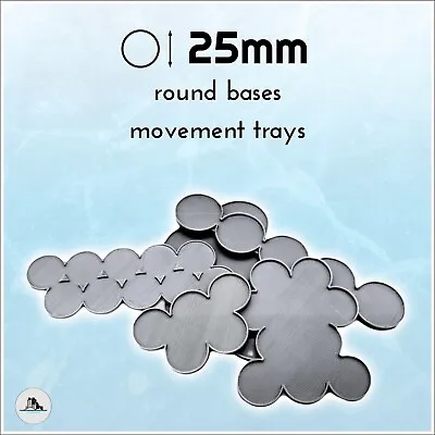 25mm Movement Trays Bases - LOTR 40k AoS Age Of Sigmar Apocalypse Warhammer • $2.54