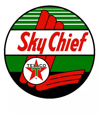 Texaco Sky Chief Gas Oil  Vintage Sticker Vinyl Decal |10 Sizes!! With TRACKING • $10.99