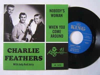 £10.99 • Buy CHARLIE FEATHERS Repro -  Nobody's Woman  POST PAID
