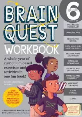 Brain Quest Workbook: 6th Grade By Walker Persephone • $4.64