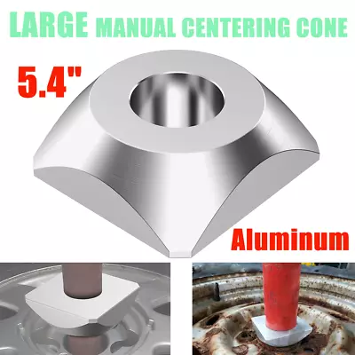 LARGE 5.4  Aluminum Centering Cone 4 Manual Tire Changer For Harbor Freight -4WD • $44.99