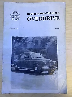 Rover P4 Drivers' Overdrive Guild Book July 1983 - Pub: Rover Drivers' Guild • £9.99