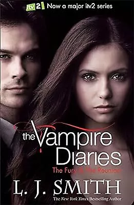 The Fury & The Reunion (The Vampire Diaries) J Smith L Used; Acceptable Book • £2.98