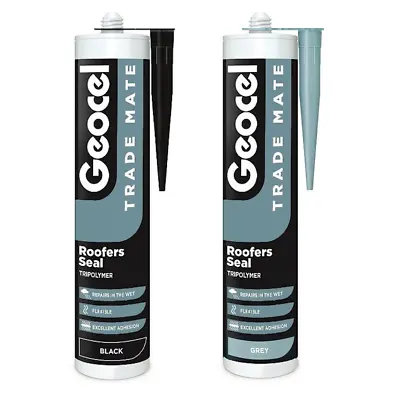 £9.95 • Buy Geocel Roofers Mate Seal Roof & Gutter Sealant Grey Or Black Wet Or Dry Roofing