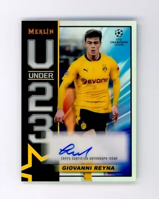 2020 Giovanni Reyna Topps Merlin Chrome U23s Refractor Autographed Card 33/100 • $64.99