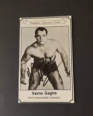 Verne Gagne Signed Champion Signature Card 3x5. Autograph Obtained 07/14/2007. • $130