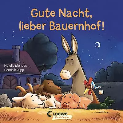 Gute Nacht Lieber Bauernhof! Natalie Mendes • £8