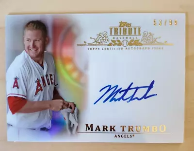 2013 Topps Tribute Mark Trumbo Inkable Accolades Auto 53/99 #TA-MT4 Angels • $14.99