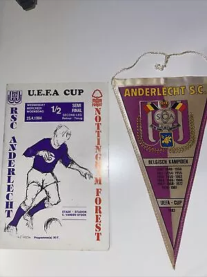 1984 UEFA Cup Semi.RSC Anderlecht V Nottingham Forest. Programme And Pennant • £9.99