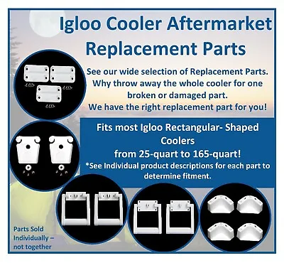 Igloo Cooler Aftermarket Replacement Parts Hinges Latches 2 Or 4 Hole Handles • $27.68