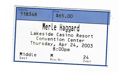 Merle Haggard 4/24/03 Osceola IA Lakeside Casino & Resort Rare Ticket Stub • $6.99