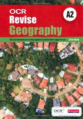 Revise A2 Geography OCR (OCR A Level Geography) By Chris Martin • £3.07