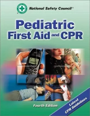 Paediatric First Aid And CPR National Safety Council • £6.99