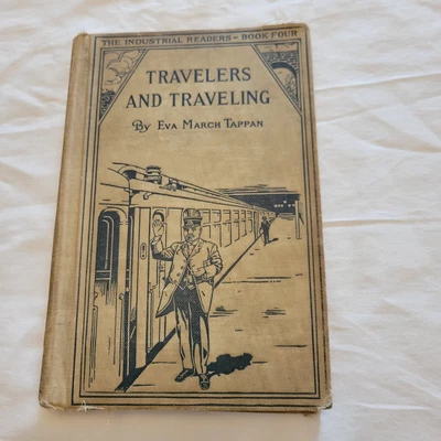 £11.12 • Buy Antique 1916 Travelers & Traveling Tappan Book Industrial Reader Aquitania Ship