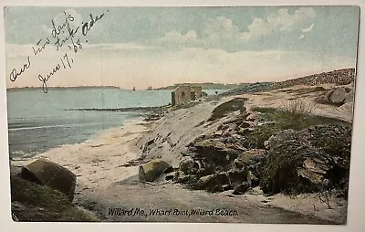 Willard ME Wharf Point Willard Beach Postcard • $5