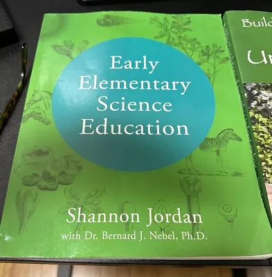 Early Elementary Science Education Shannon Jordan W/ Dr. Bernard J. Nebel Ph.D • $0.99