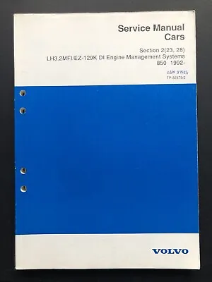 1992 1993 Volvo 850 LH 3.2 MFI EZ-129K Engine Management System Service Manual • $79.95