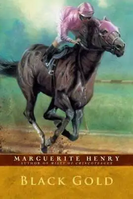 Black Gold - Paperback By Marguerite Henry - GOOD • $3.78