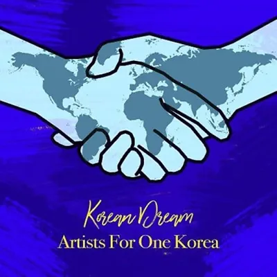 [Korean Dream] Artists For One Korea - Sung By Jorge Michael Janet Jackson Etc • $29.19