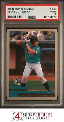 2000 Topps Traded #t40 Miguel Cabrera Rc Psa 9 • $41