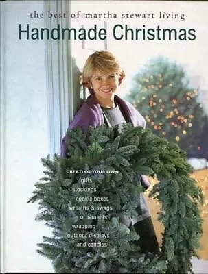 Handmade Christmas (The Best Of Martha Stewart Living) - Hardcover - GOOD • $3.73