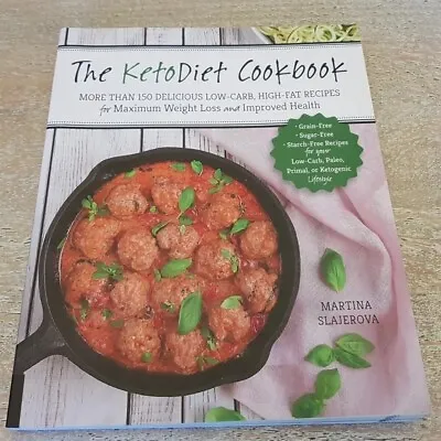 The KetoDiet Cookbook: More Than 150 Delicious Low-Carb High-Fat Recipes For... • $10.95