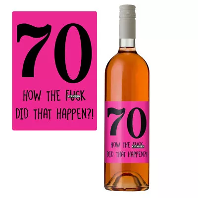 Funny 70th Birthday 70 Today Wine Bottle Label Gift Perfect For Women Her • £3.25