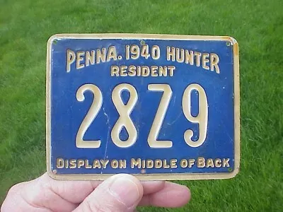 Vintage ** 1940 Penna. Resident Hunter Hunting License ** Tin Tag ** # 28Z9 • $9.99