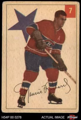 1954 Parkhurst #7 Maurice Richard Canadiens HOF 1.5 - FAIR H54P 00 0278 • $200