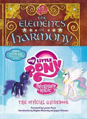 The Elements Of Harmony: Friendship Is Magic [My Little Pony] • $6.93