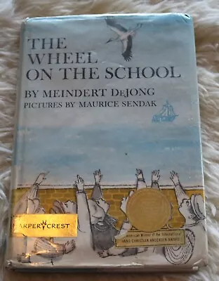 The Wheel On The School Hardback Book Meindert DeJong & Maurice Sendak • $10