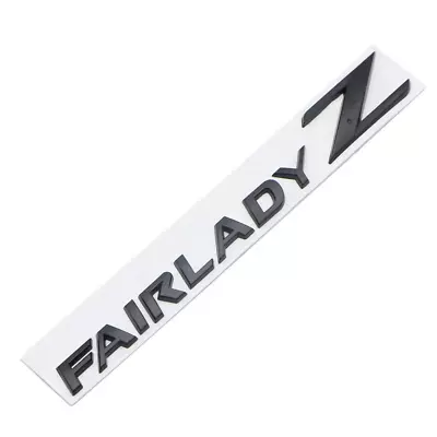 $9.49 • Buy Matte Black Fairlady Z Letter Emblem Trunk Badge For Nissan 370Z 350Z Z34 Z33