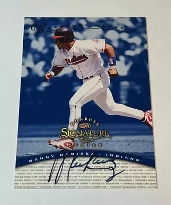 Damage Indians /100 Manny Ramirez Auto Blue Century Marks 1997 Donruss Signature • $109.95