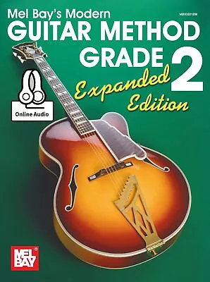 Modern Guitar Method Grade 2 Expanded Edition • $17.99