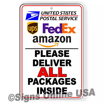 Please Deliver All Packages Inside Sign Or Decal 6 Sizes Delivery Mail Usps  • $15.19