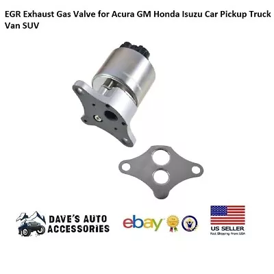 Valve Exhaust Gas Fit 93-2005 Honda Isuzu Car Acura GM Van SUV GTP Sedan 4-Door • $92.65