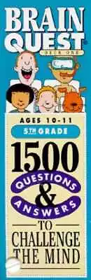 Brain Quest: 1500 Questions And - Paperback By Chris Welles Feder - Acceptable • $11.22