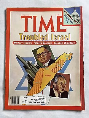 1981 May 18 Time Magazine Troubled Israel •Military Tensions (MH871) • $21.59